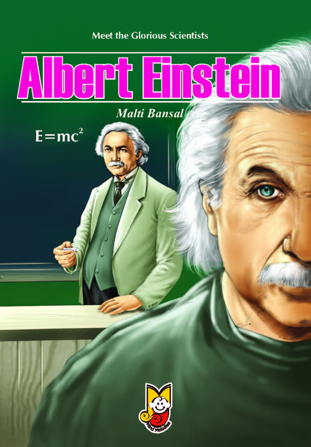 Meet the Glorious Scientists - Albert Einstein
