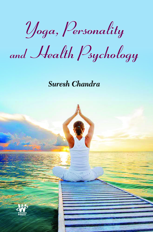 Yoga, Personality and Health Psychology